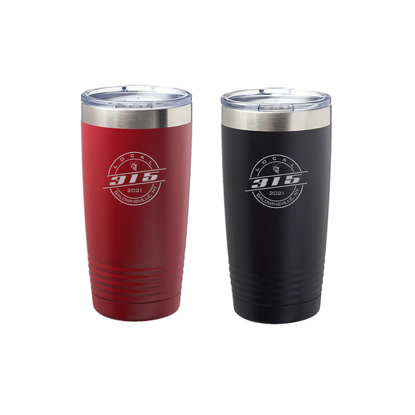 "Local 315 Baldwinsville, NY" 20oz. Insulated Tumbler
