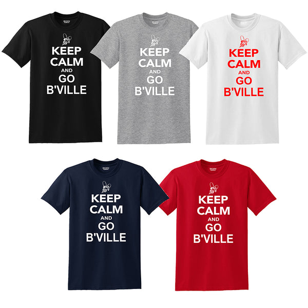 "Keep Calm and Go B'Ville" T-shirts