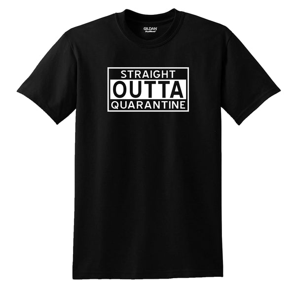 "Straight Outta Quarantine" T-shirt