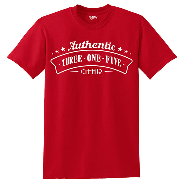 "Authentic Three One Five Gear" T-shirts