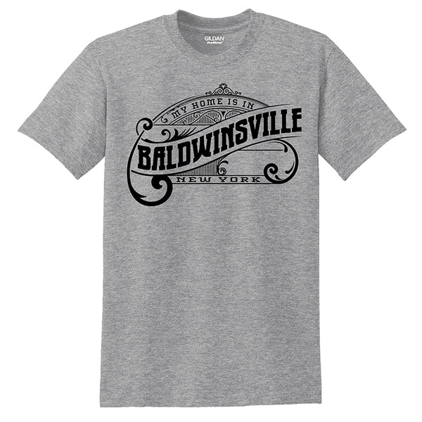 "My Home is in Baldwinsville" T-shirts