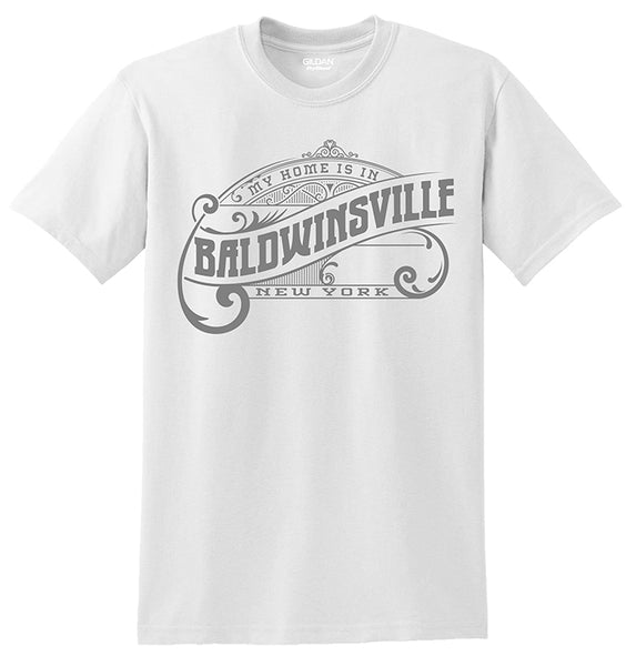 "My Home is in Baldwinsville" T-shirts